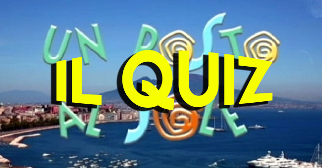 un posto al sole quiz