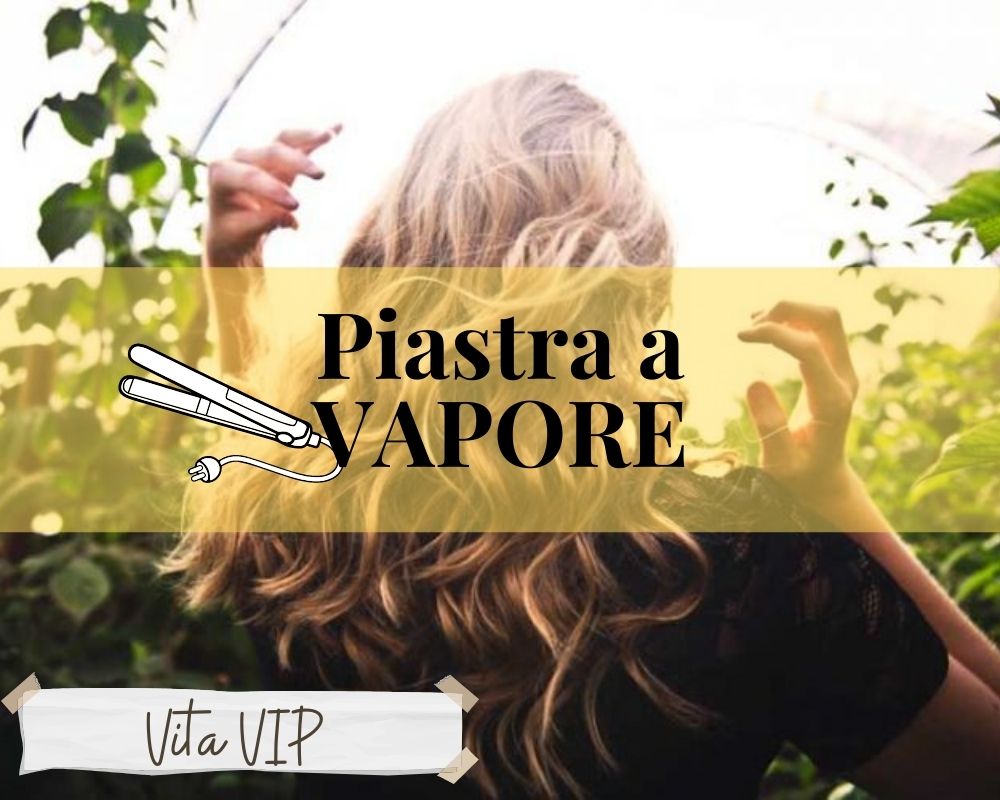 Piastra a vapore ghd